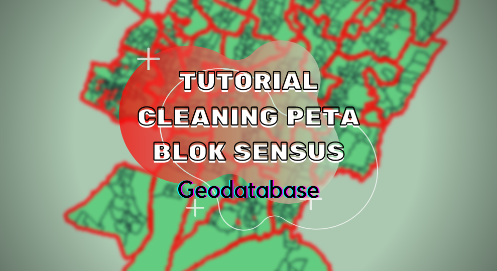 Thumbnail Cleaning Geodatabase