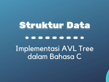 Thumbnail - Implementasi AVL Tree dalam Bahasa C