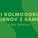 Cara Manual Uji Kolmogorov Smirnov 2 Sampel