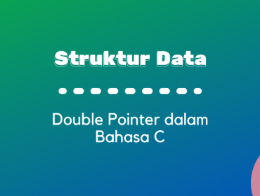Thumbnail - Double Pointer dalam Bahasa C