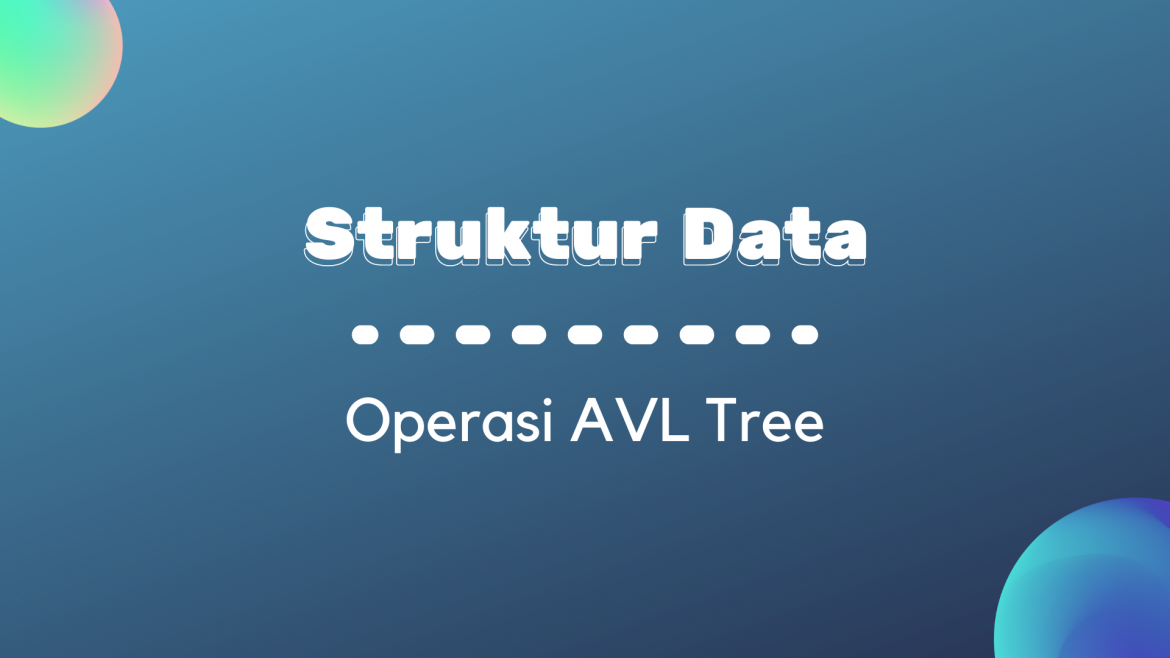 Thumbnail - Operasi AVL Tree